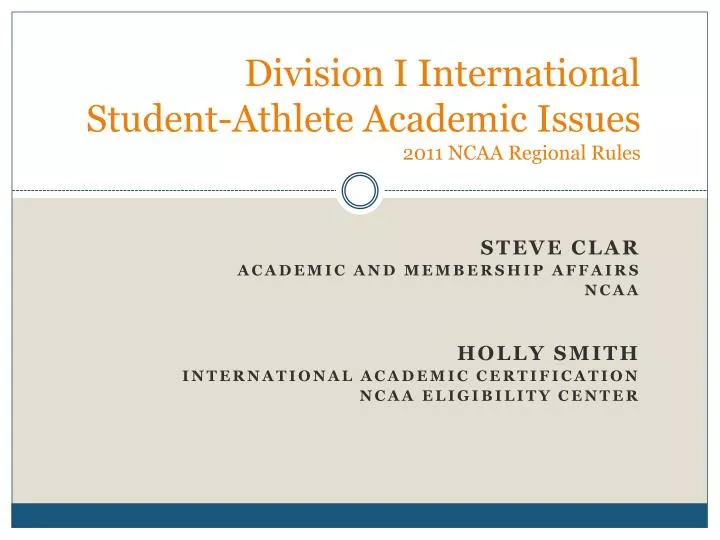 division i international student athlete academic issues 2011 ncaa regional rules