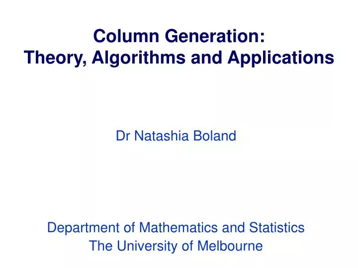 column generation theory algorithms and applications