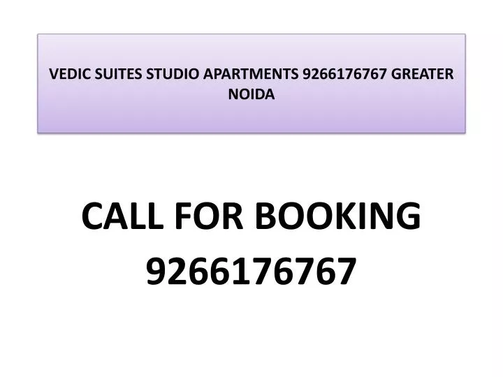 vedic suites studio apartments 9266176767 greater noida