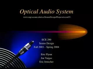 Optical Audio System