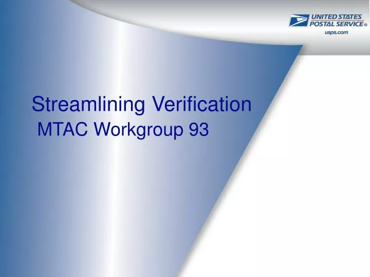 streamlining verification mtac workgroup 93