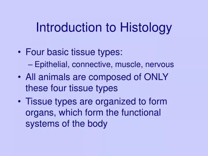 introduction to histology