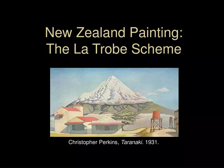 new zealand painting the la trobe scheme