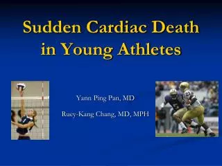 Sudden Cardiac Death in Young Athletes