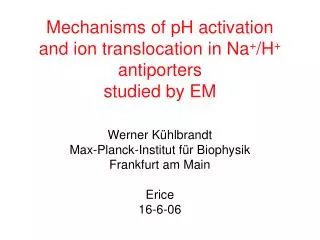 Mechanisms of pH activation and ion translocation in Na + /H + antiporters studied by EM