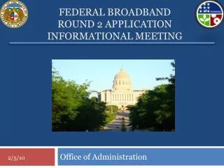 Federal Broadband Round 2 Application Informational Meeting