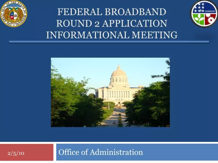 federal broadband round 2 application informational meeting