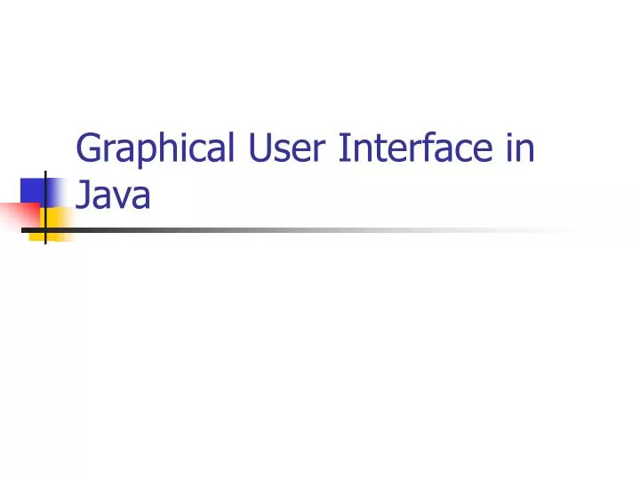 graphical user interface in java