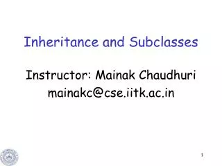 Inheritance and Subclasses