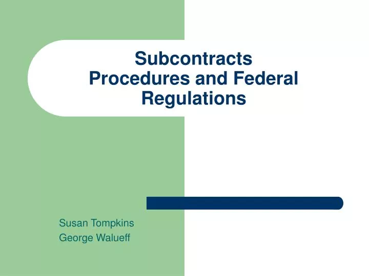 subcontracts procedures and federal regulations