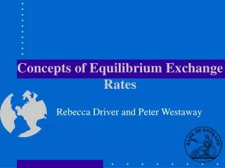 Concepts of Equilibrium Exchange Rates