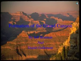 Formation of the Grand Canyon