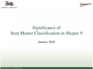 Significance of Item Master Classification in Shoper 9