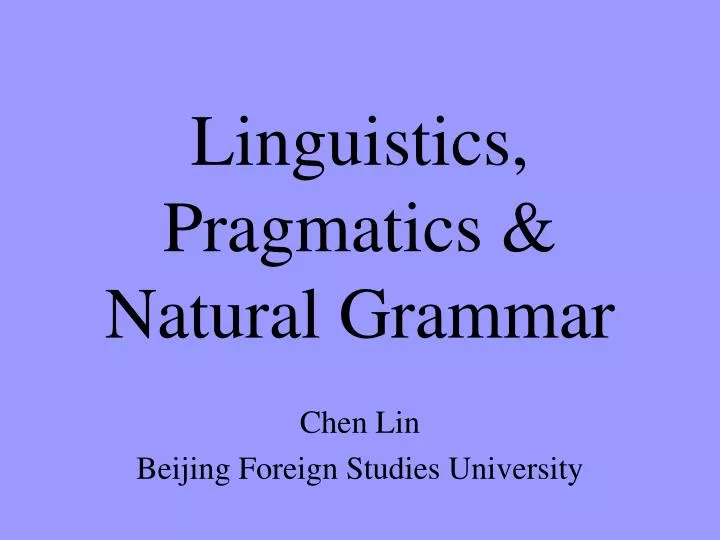 linguistics pragmatics natural grammar