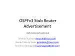 OSPFv3 Stub Router Advertisement - slide 1