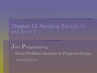 Chapter 12: Handling Exceptions and Events