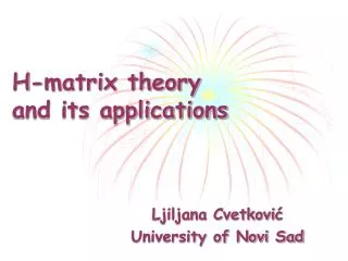 H-matrix theory and its applications