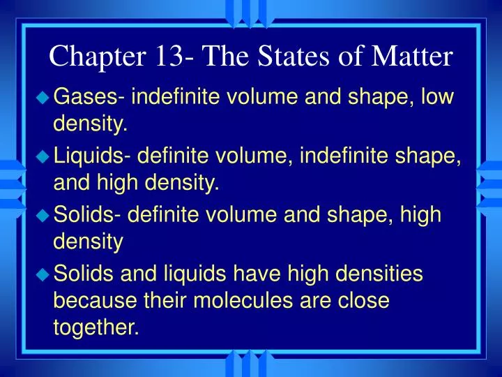 chapter 13 the states of matter