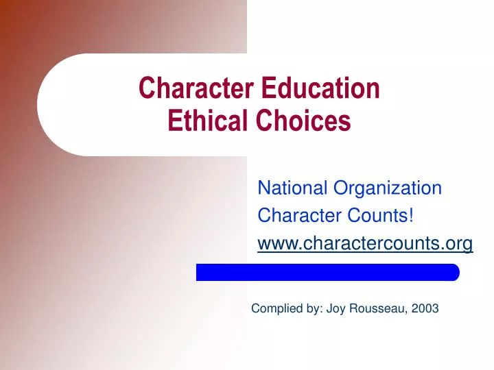 character education ethical choices