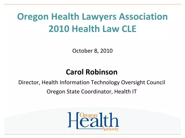 oregon health lawyers association 2010 health law cle october 8 2010