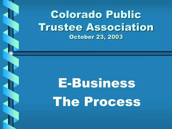 colorado public trustee association october 23 2003
