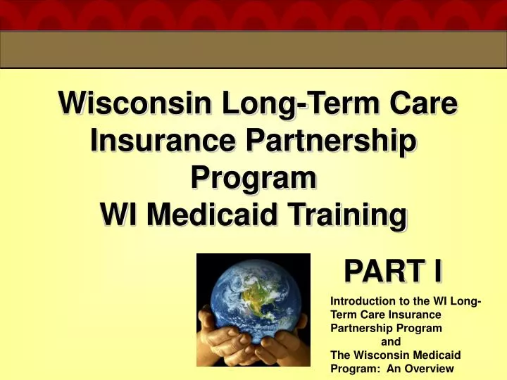 wisconsin long term care insurance partnership program wi medicaid training