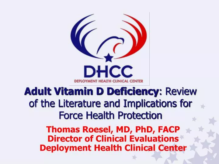 adult vitamin d deficiency review of the literature and implications for force health protection