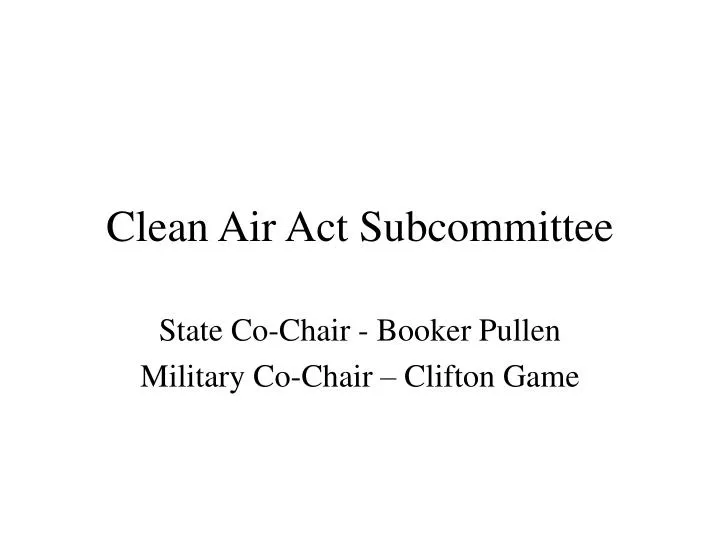 clean air act subcommittee