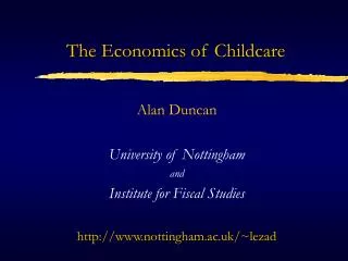 The Economics of Childcare