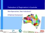 TAKING SUBSIDIARITY SERIOUSLY: threat or opportunity for State governments? - slide 1