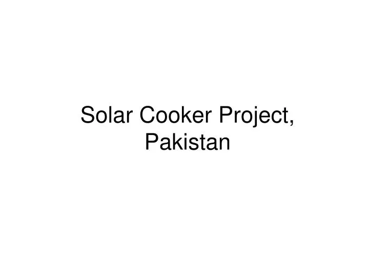 solar cooker project pakistan