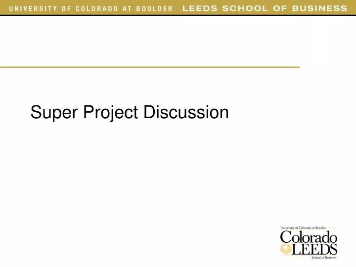super project discussion