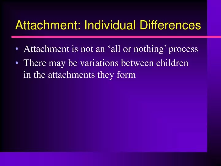 attachment individual differences