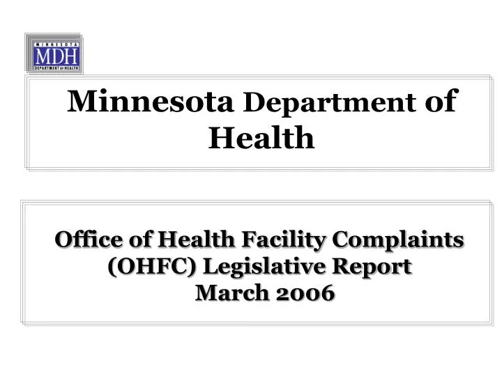 office of health facility complaints ohfc legislative report march 2006