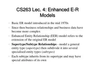 CS263 Lec. 4: Enhanced E-R Models