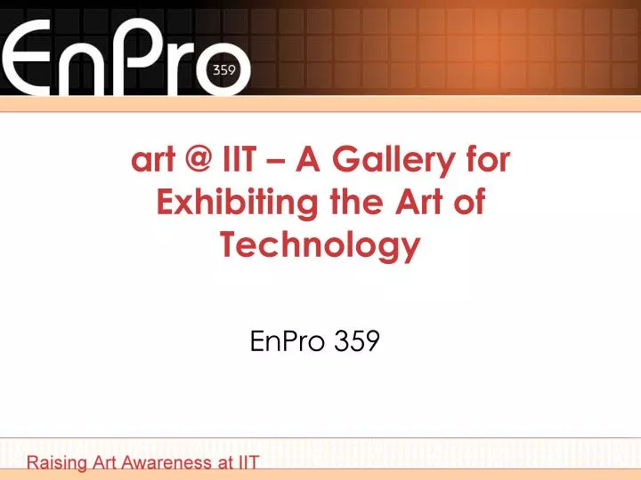 art @ iit a gallery for exhibiting the art of technology