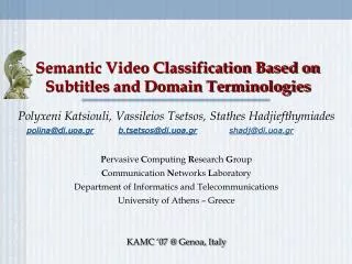 Semantic Video Classification Based on Subtitles and Domain Terminologies