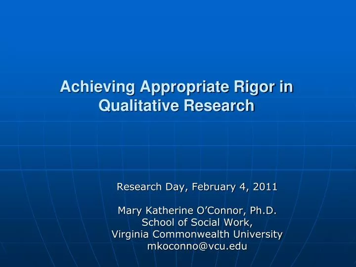 achieving appropriate rigor in qualitative research