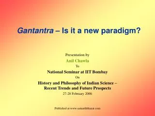 Gantantra – Is it a new paradigm?
