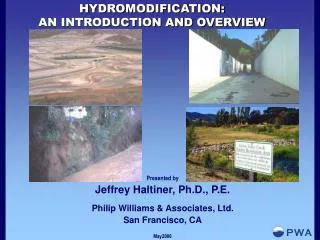 HYDROMODIFICATION: AN INTRODUCTION AND OVERVIEW