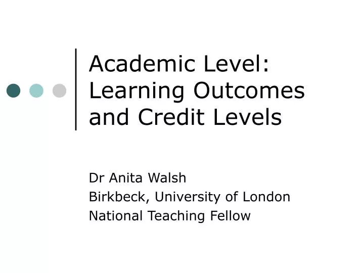 academic level learning outcomes and credit levels