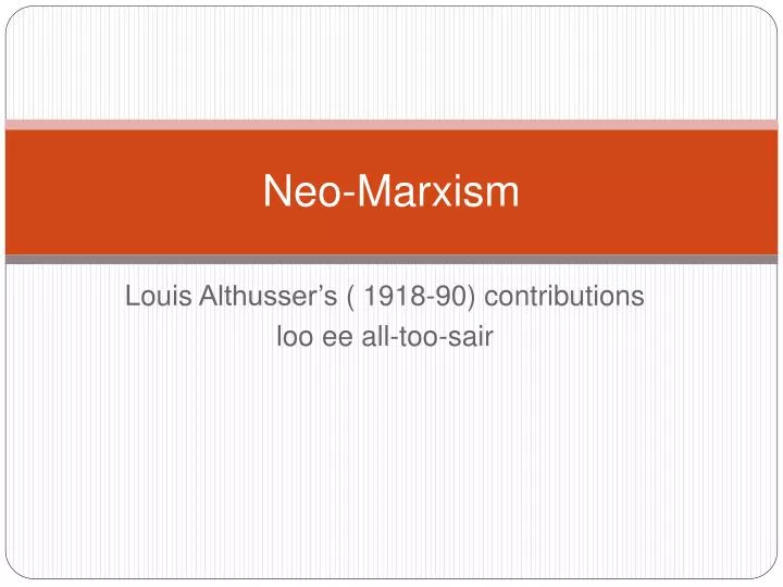 neo marxism