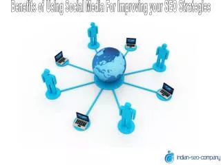 Benefits of Using Social Media for Improving your SEO Strate
