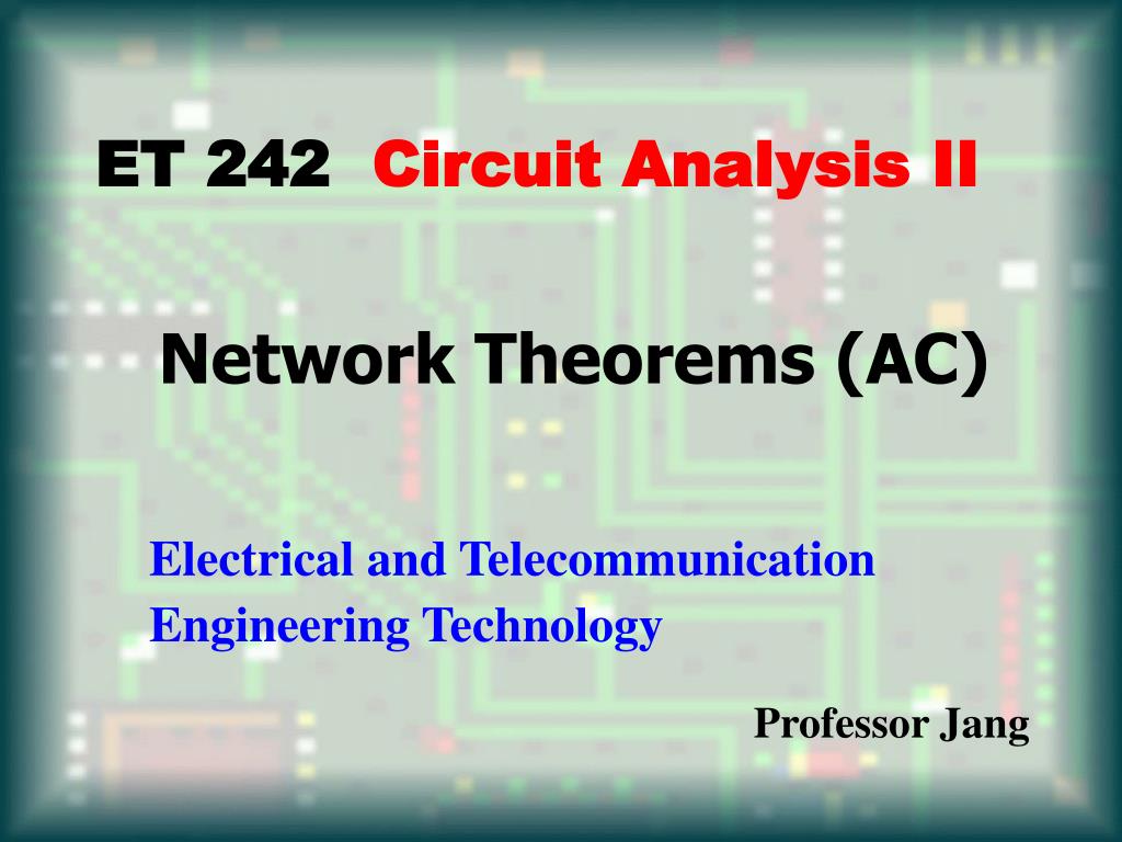 PPT - Network Theorems (AC) PowerPoint Presentation, free download - ID ...