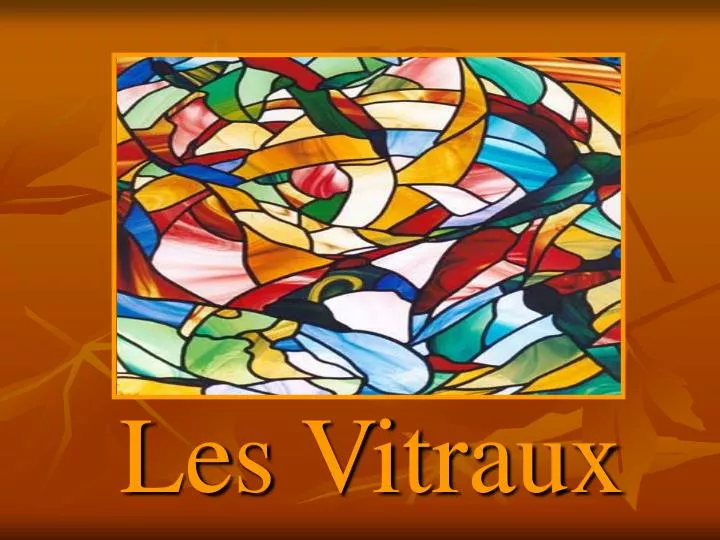 les vitraux