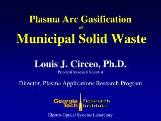 Plasma Arc Gasification of Municipal Solid Waste