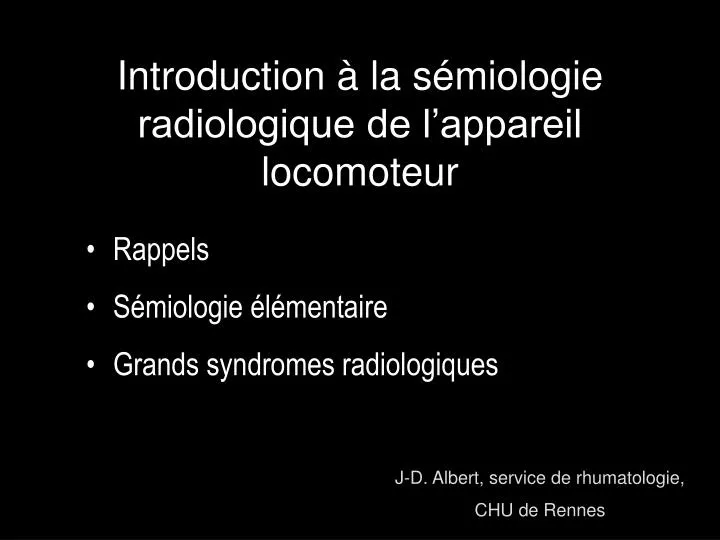 introduction la s miologie radiologique de l appareil locomoteur