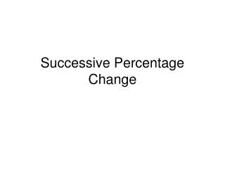 Successive Percentage Change
