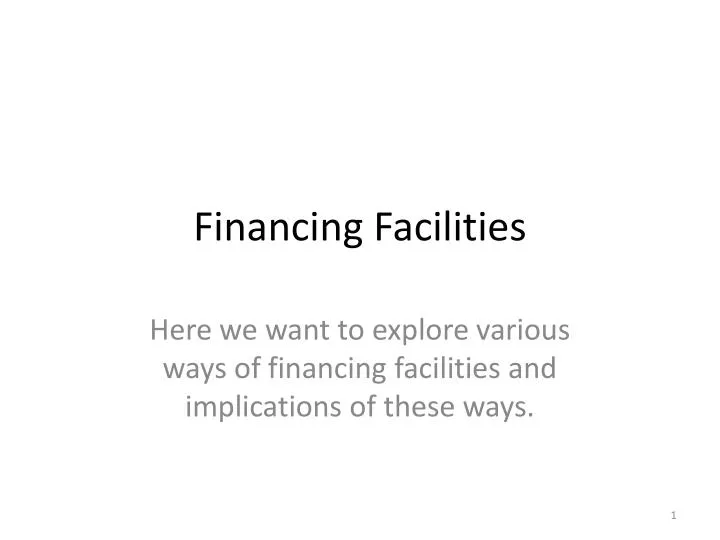 financing facilities