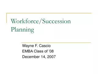 Workforce/Succession Planning